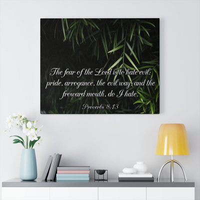 The Fear Of The Lord Proverbs 8:13 - Wrapped Canvas Print
