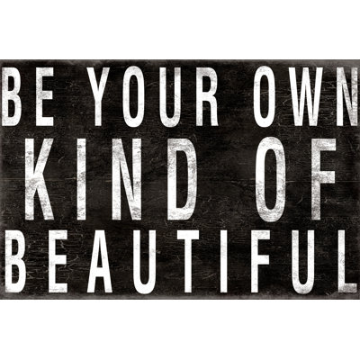 Be Your Own Beautiful - Wrapped Canvas Print