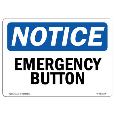 Emergency Button Sign