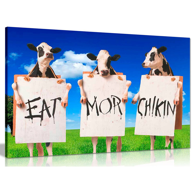 Cows Eat More Chicken Sign Quote - Wrapped Canvas Print, 31cm H x 46cm W