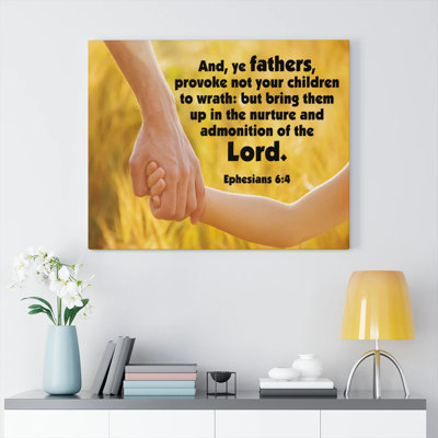 Admonition Of The Lord Ephesians 6:4 - Wrapped Canvas Print