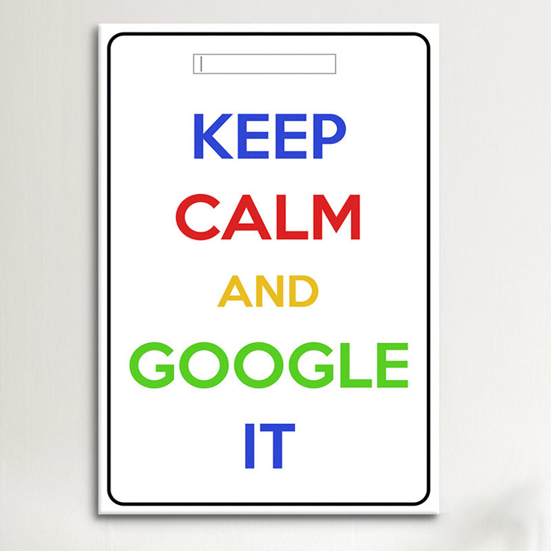 «Keep Calm and Google It», art textuel sur toile, H 60 po x l 40 po x P 1,5 po, Toile tendue, Pas de tapis