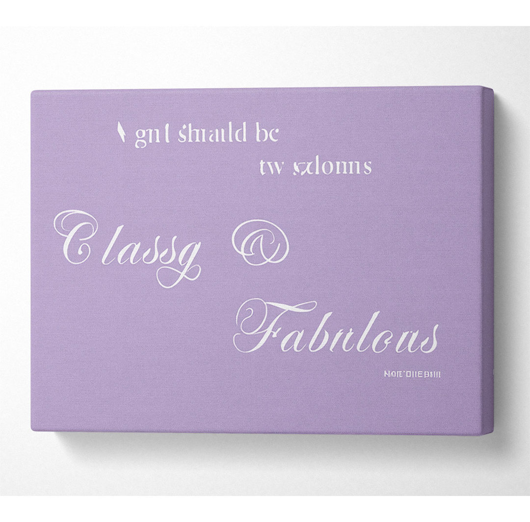 Classy N Fabulous Lilac - Kunstdrucke auf Leinwand