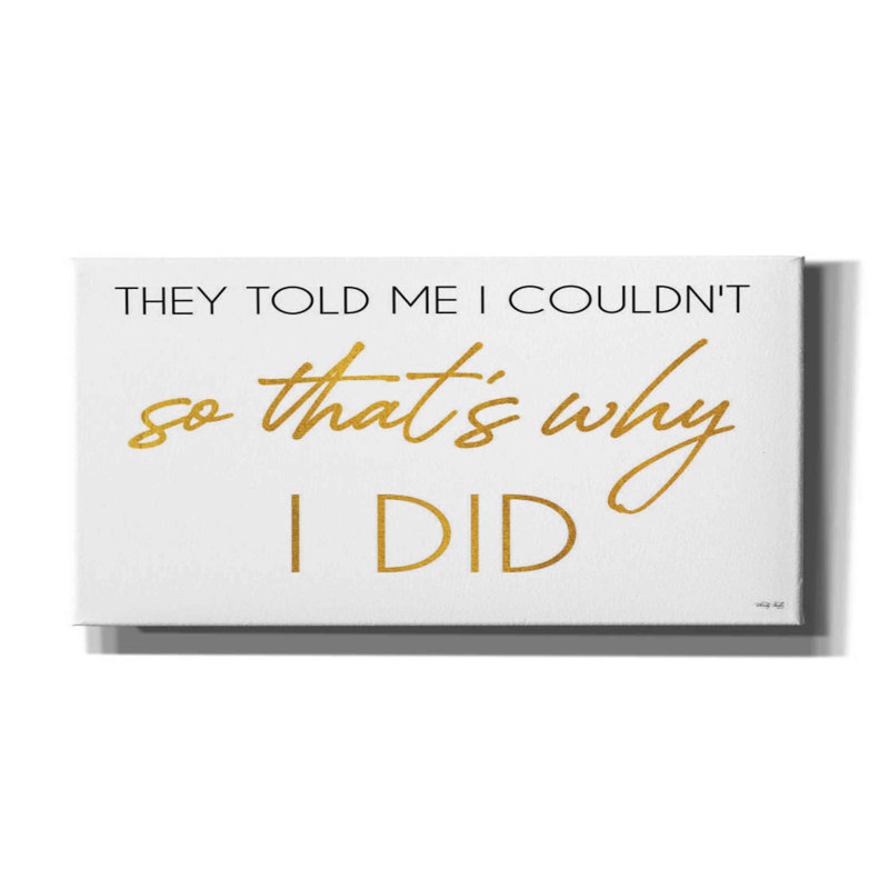 «I Did» par Cindy Jacobs, art mural sur toile, H 12 po x l 24 po x P 0,75 po