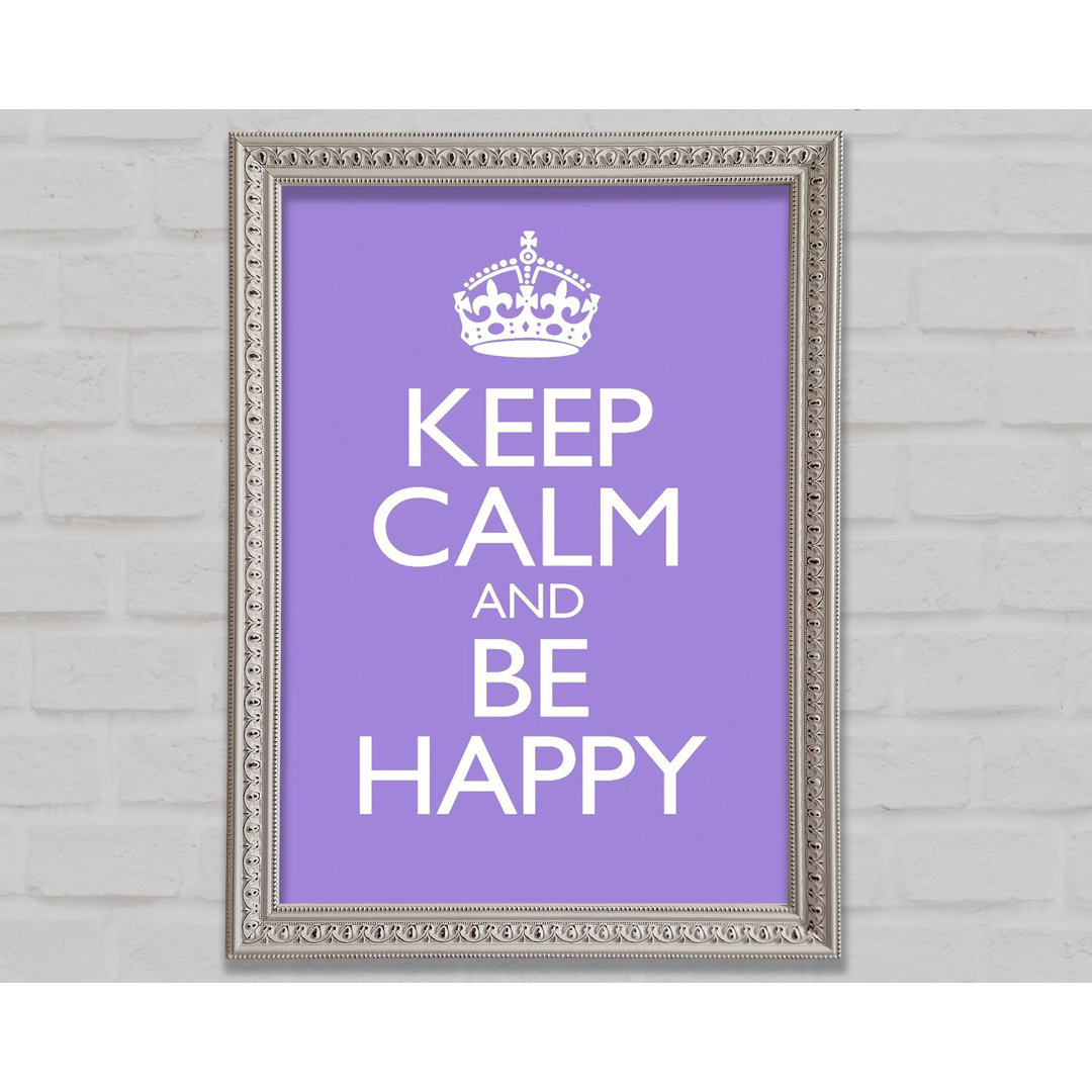 Keep Calm Happy - Drucken