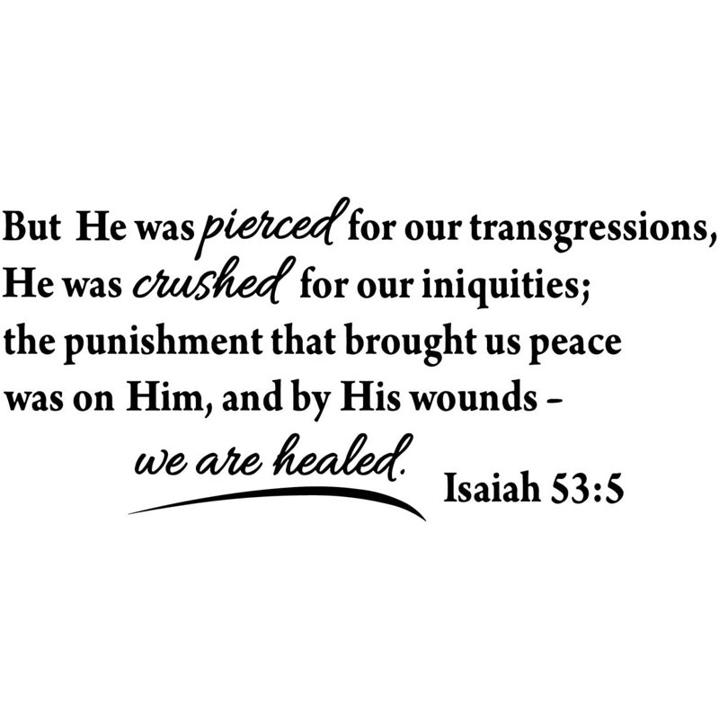 Mais il a été percé pour nos transgressions Ésaïe 53 5 verset biblique, H 18 po x l 40 po