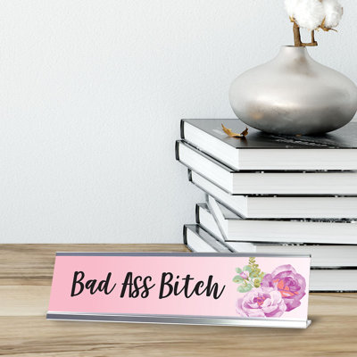 Enseigne de bureau Bad Ass Bitch