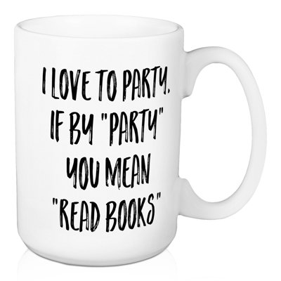 « i love to party » si par fête vous signifierz lire des livres à café Nazareth