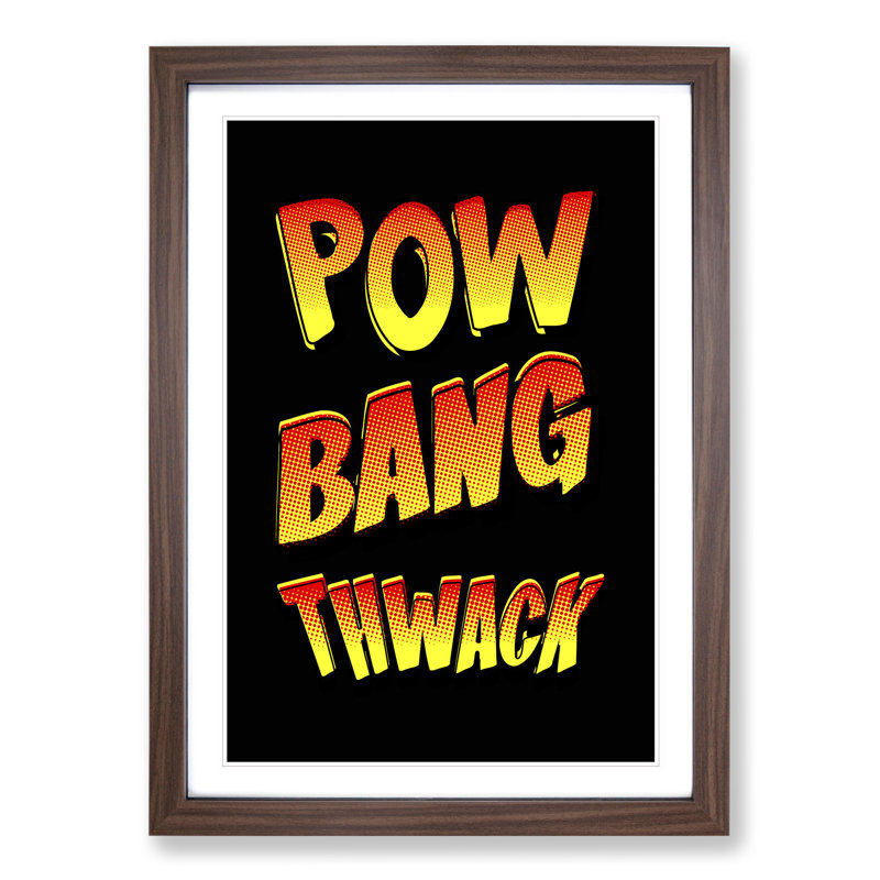 Pow Bang Thwack - Single Picture Frame Print on Wood, Walnut Framed, 65cm H x 48cm W x 2cm D