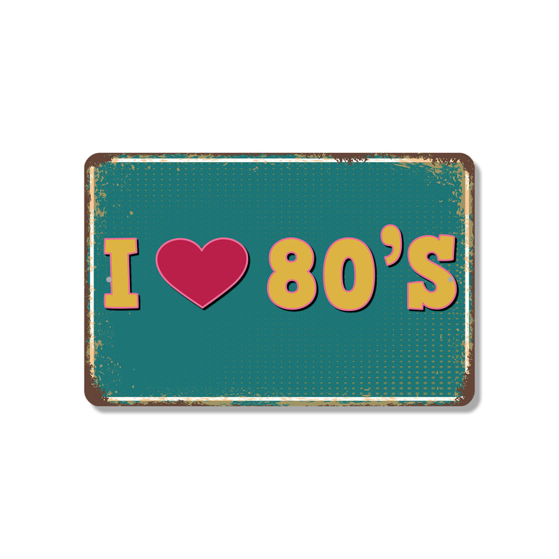Panneau en plastique I Love The 80's Street 10 po x 14 po, H 10 po x l 14 po x P 0,1 po