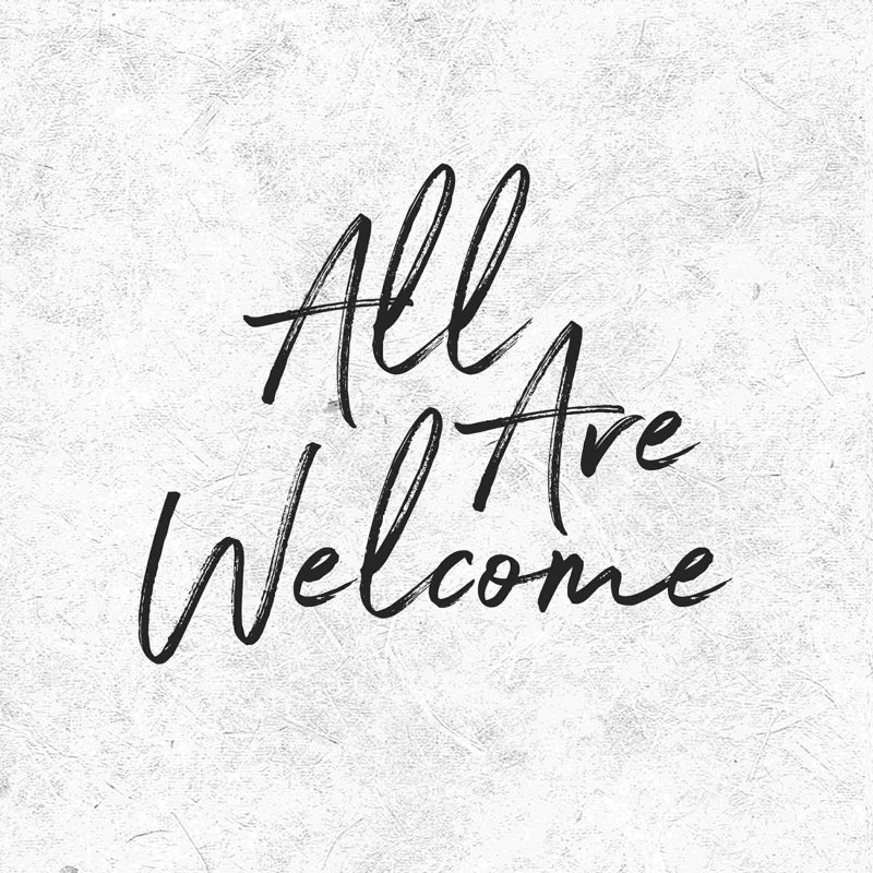 " All Are Welcome Texture White ", 12" H x 12" W  