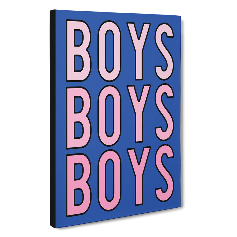 Boys Boys Boys - Wrapped Canvas Print, 91cm H x 60cm W x 3cm D