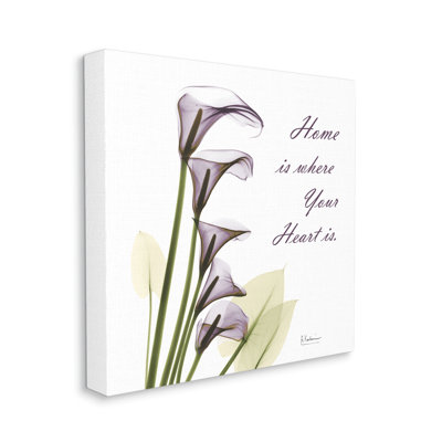 " Home Where Heart Is Quote Calla Lily Flowers " by Albert Koetsier