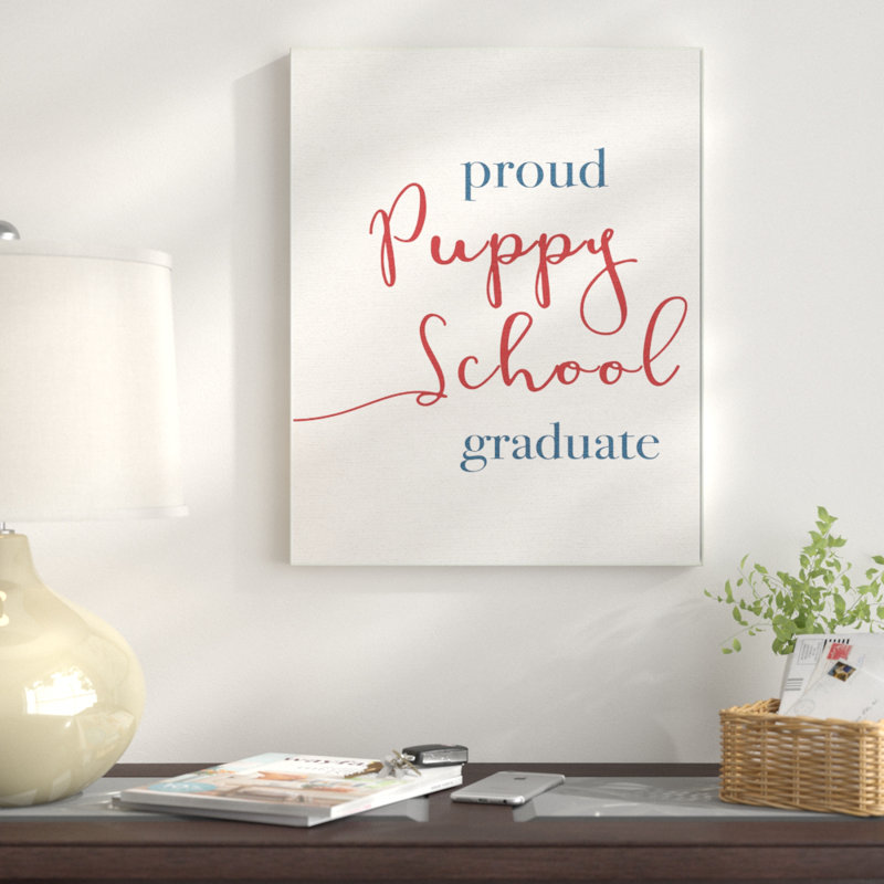 Proud Puppy School Grad par Daphne Polselli, reproduction d'art textuel sur toile, H 30 po x l 24 po, Toile tendue