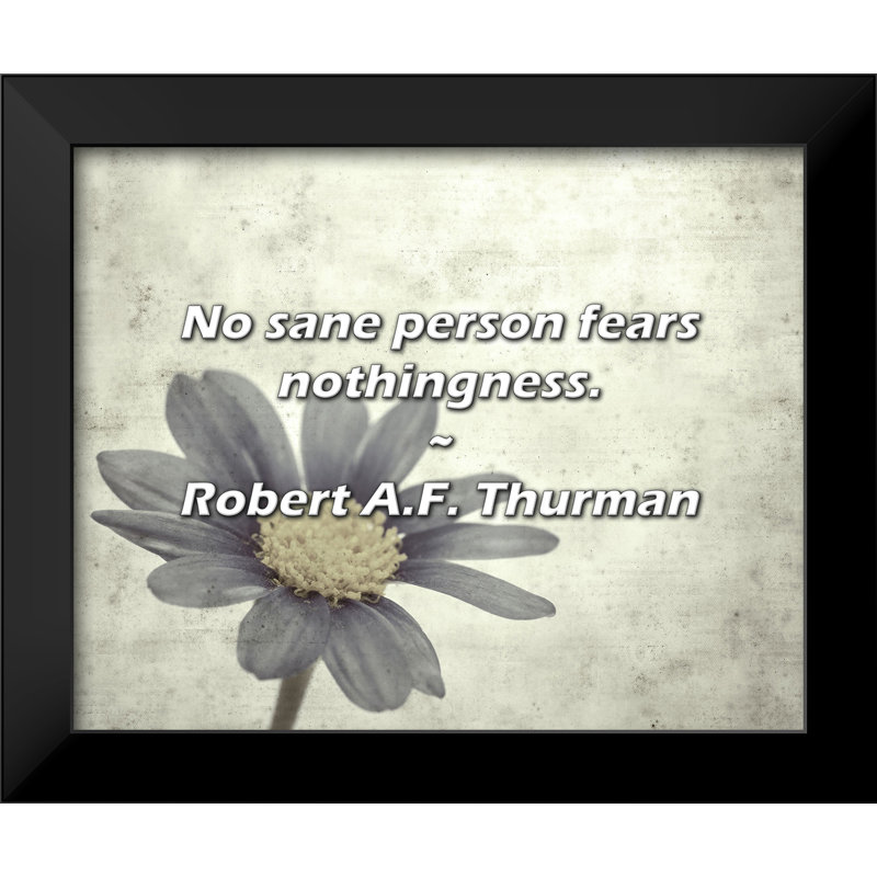 Citation de Robert A.F. Thurman: «No sane personne cra cra's néant».