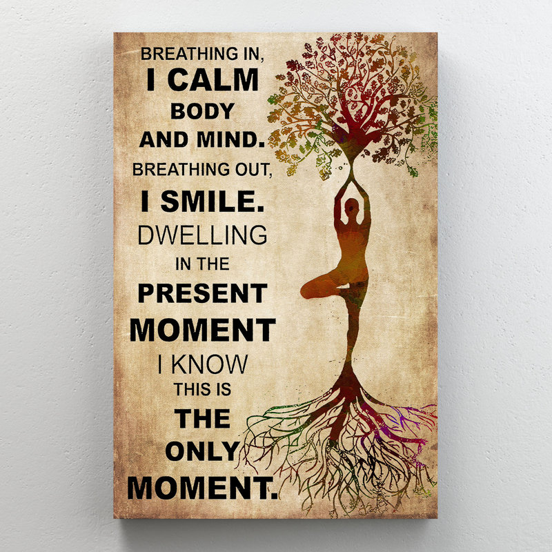 «Yoga Breathing in I Calm Body and Mind», art textuel sur toile tendue, H 36 po x l 24 po x P 1,25 po