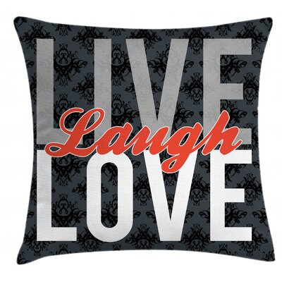 Live Laugh Love Indoor / Outdoor 36"" Throw Pillow Cover -  Ambesonne, min_35824_36x36