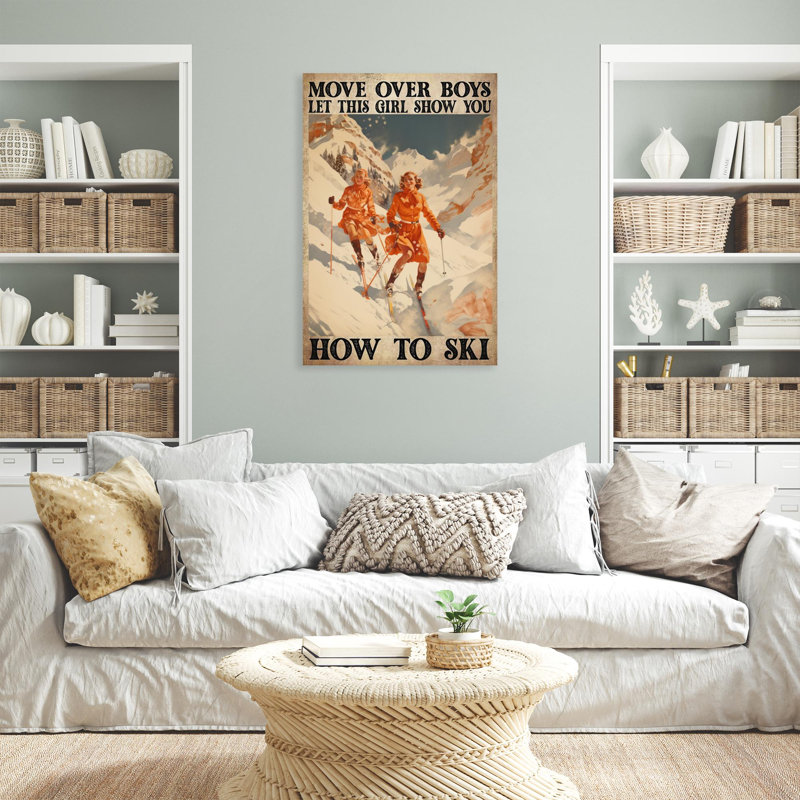 Janith This Girl Show You How To Ski - 1 pièce, reproduction d'art graphique sur toile tendue, H 36 po x l 24 po x P 1,25 po