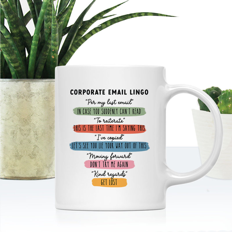 White Ceramic 11oz Funny Corporate Email Lingo Mug