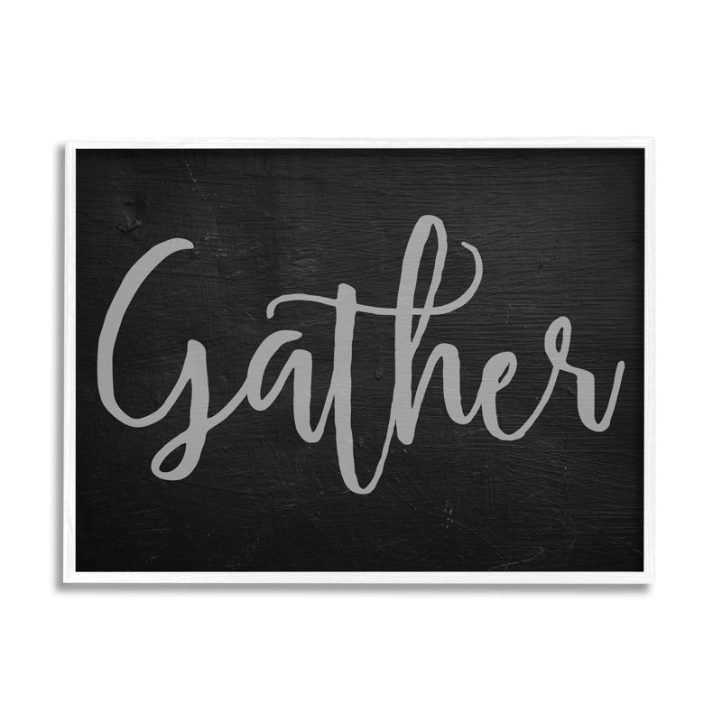 «Gather Black and Gray Typographie», art textuel, H 20 po x l 16 po x 1,5 po, Giclée encadrée blanc bord de mer