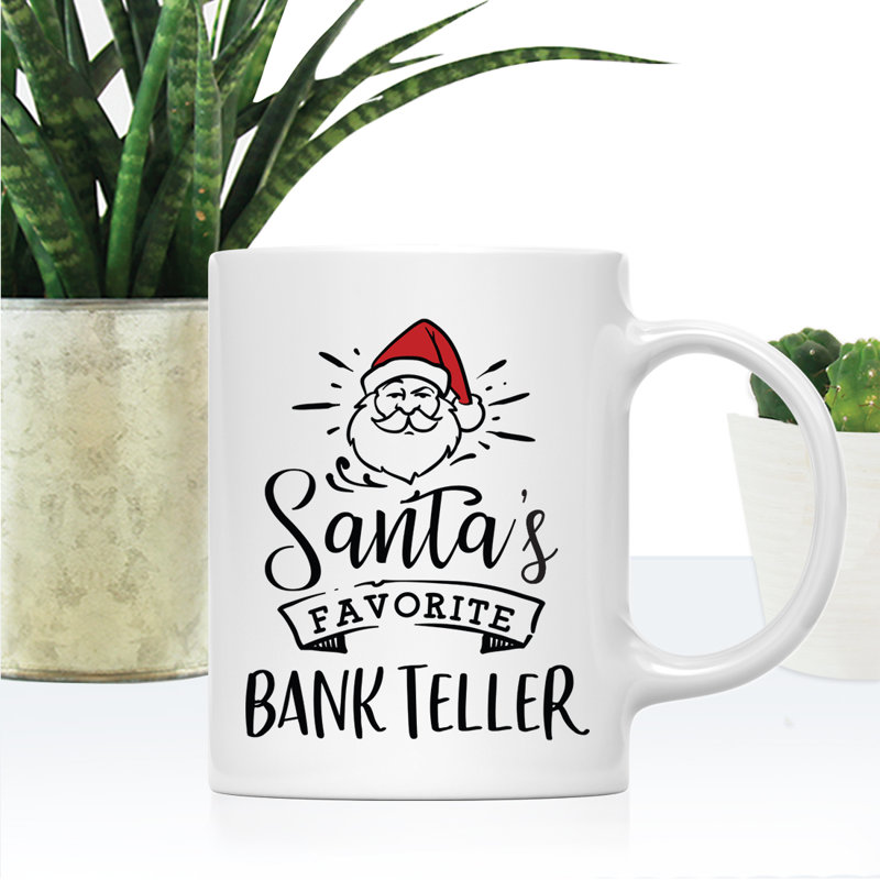 Grande tasse à café Tuileries, « Santa's Favorite Bank Teller »