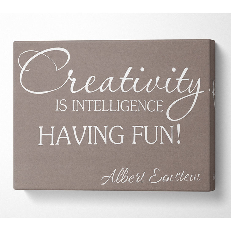 Motivational Quote Albert Einstein Creativity Is Intelligence Beige - Wrapped Canvas Art Prints