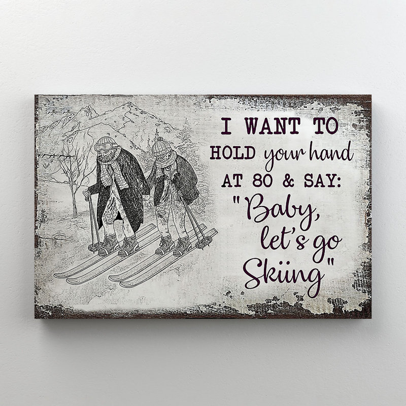 «Old Couple Skiing Together - Baby, Let's Go Skiing», reproduction d'art graphique sur toile tendue 1 pièce