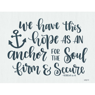 «Anchor for the Soul», reproduction sur toile tendue