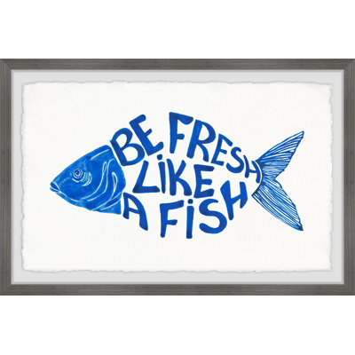 Be Fresh like a Fish 1 Piece Single Picture Frame Wall Art