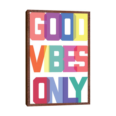 Good Vibes Only - Multicolour - Print on Canvas