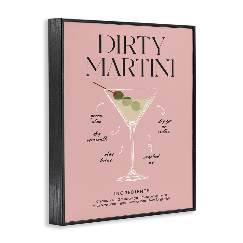 «Dirty Martini», recette giclée encadrée rose, design par lettré et doublé, H 30 po x l 24 po, Giclée encadrée noir minuit