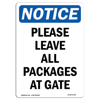 Please Leave All Packages at Gate Sign