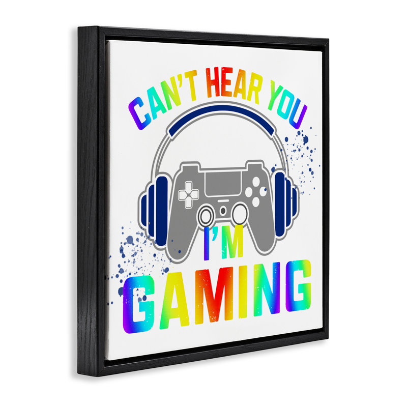Cadre flottant Rainbow Don't Hear You Gaming, design par Kim Allen, Cadre flottant noir de jais, H 18 po x l 18 po