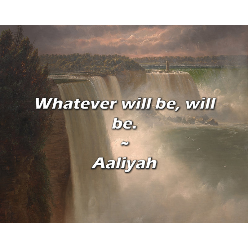 Citation artistique «Quoiqu'il en soit, le sera.» Toile tendue par By Aaliyah Gallery, H 17 po x l 24 po