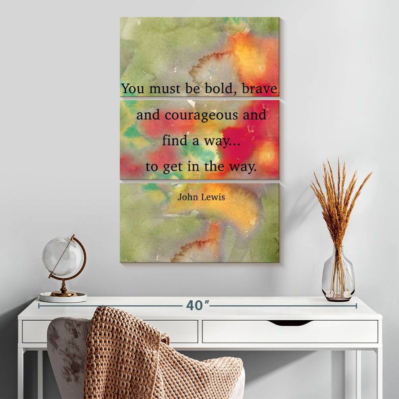 Be Bold Quote, 32" H x 20" W