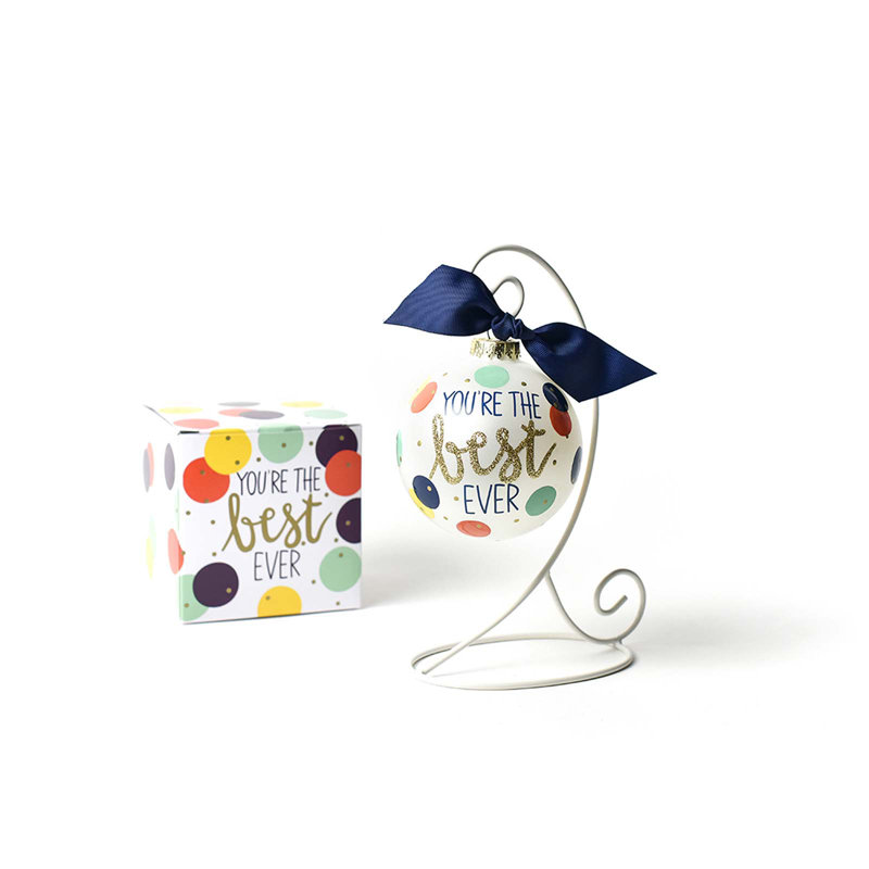 Youre «The Best Ever» Ornement en verre de 100 mm avec support blanc
