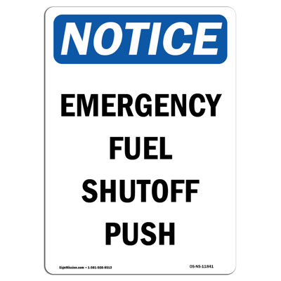 Emergency Fuel Shutoff Push Sign