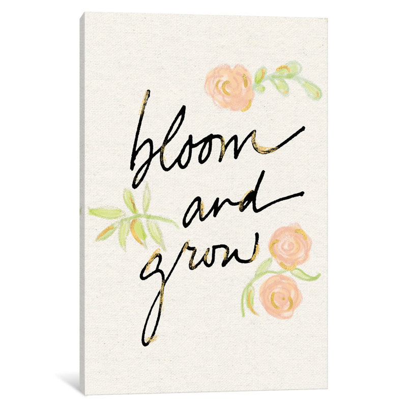 «Bloom and Grow», art textuel sur toile, H 60 po x l 40po x P 1,5 po, Toile tendue, Pas de tapis