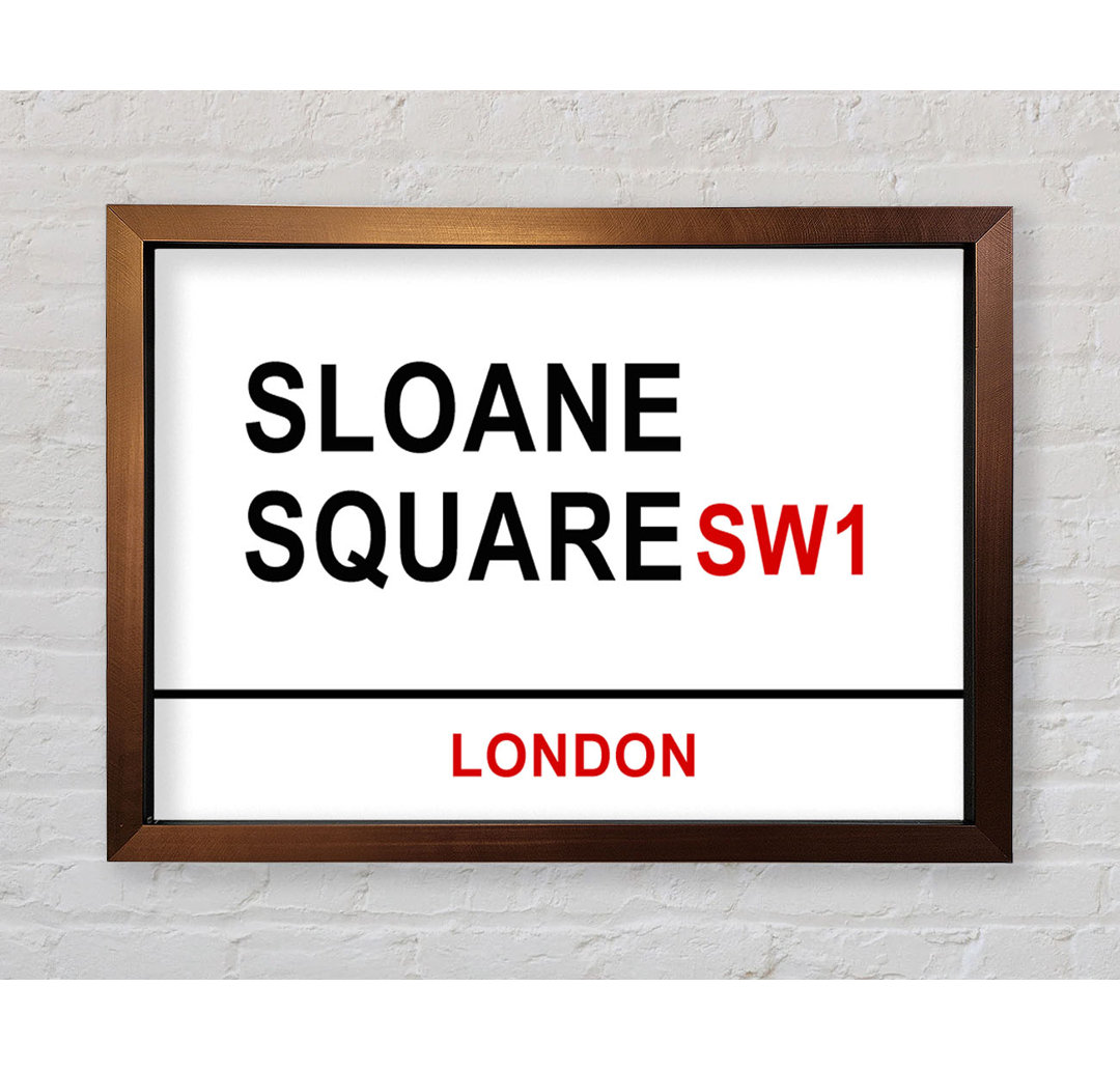 Sloane Square Schilder - Drucken