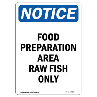 Food Preparation Area Raw Fish Only Sign