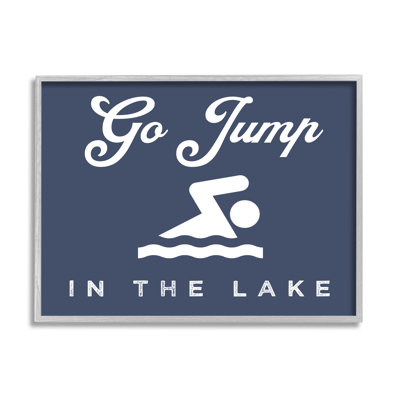 Go Jump In Lake