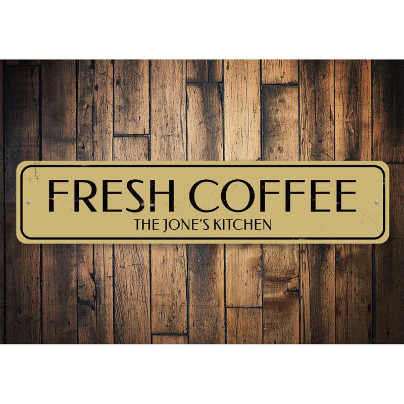Plaque en aluminium Fresh Coffee Kitchen, H 4 po x l 18 po x P 0,04 po