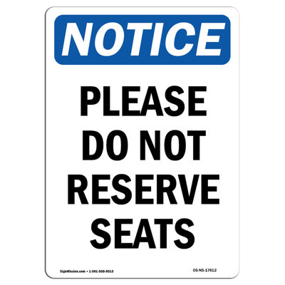 Please Do Not Reserve Seats Sign