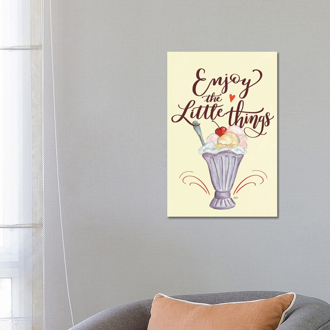 Enjoy The Little Things Icecream