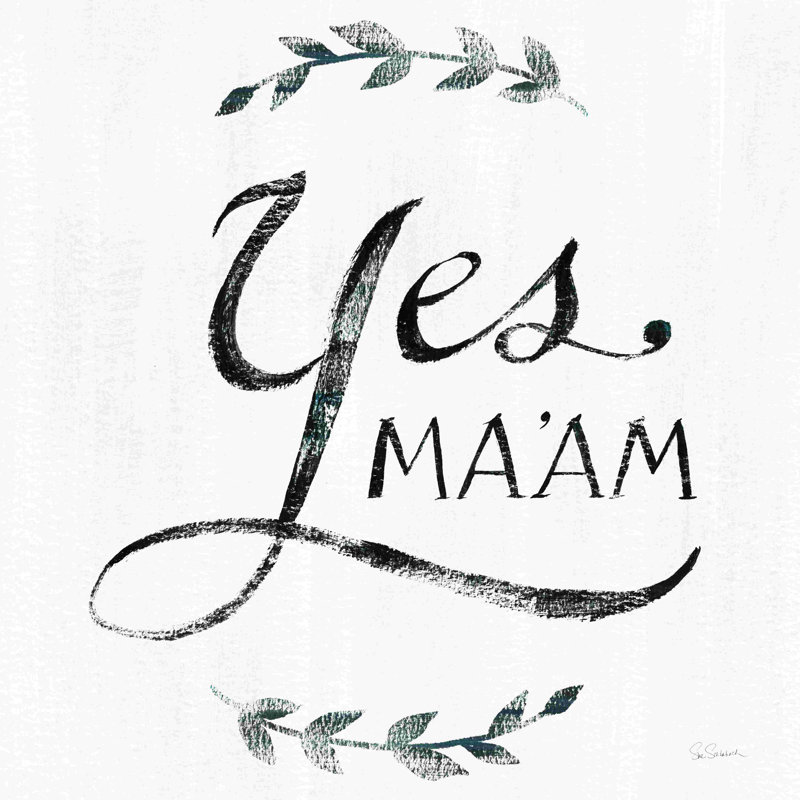 «Yes Maam V2» par Sue Schlabach - impression, H 20 po x l 20 po, Non, Toile tendue