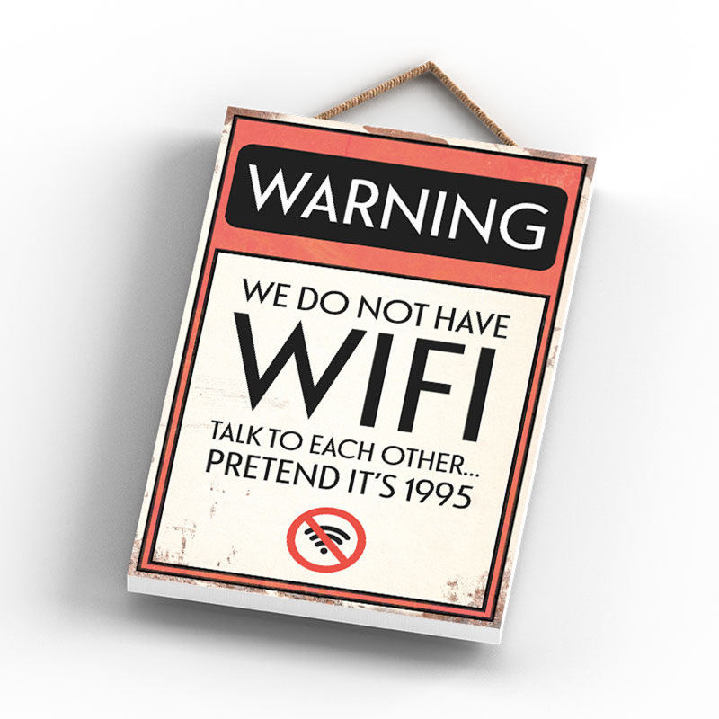Warning No WiFi Wooden Hanging Plaque 185X120