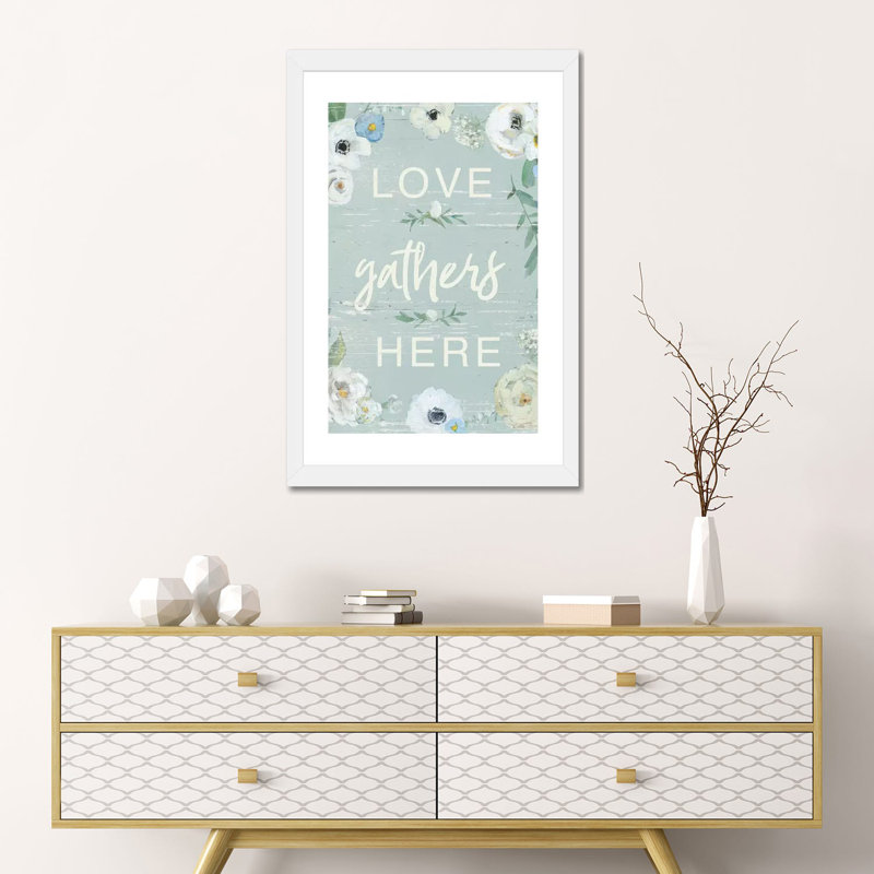 «Love Gather Here» par Sally Swatland - impression d'art textuel, Papier encadré blanc, Blanc, H 24 po x l 16 po x P 1 po