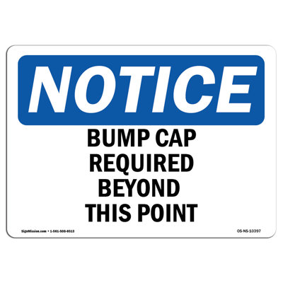 Bump Caps Required Beyond This Point Sign
