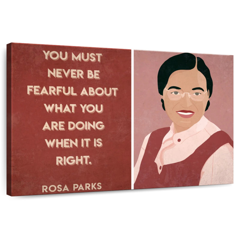 Rosa Parks Quote, 30" H x 45" W