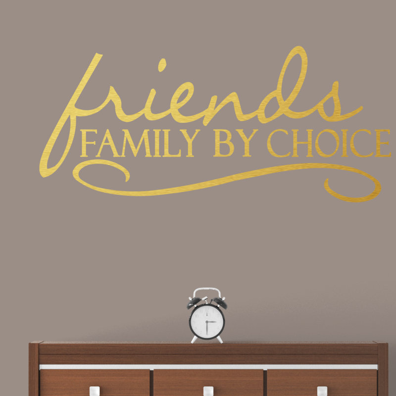 Adhésif décoratif Higgin Friends Family By Choice, Or